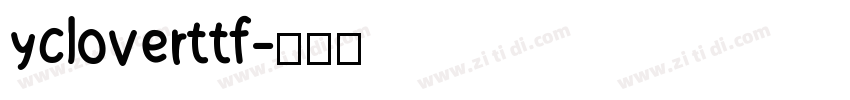 y clover ttf字体转换
